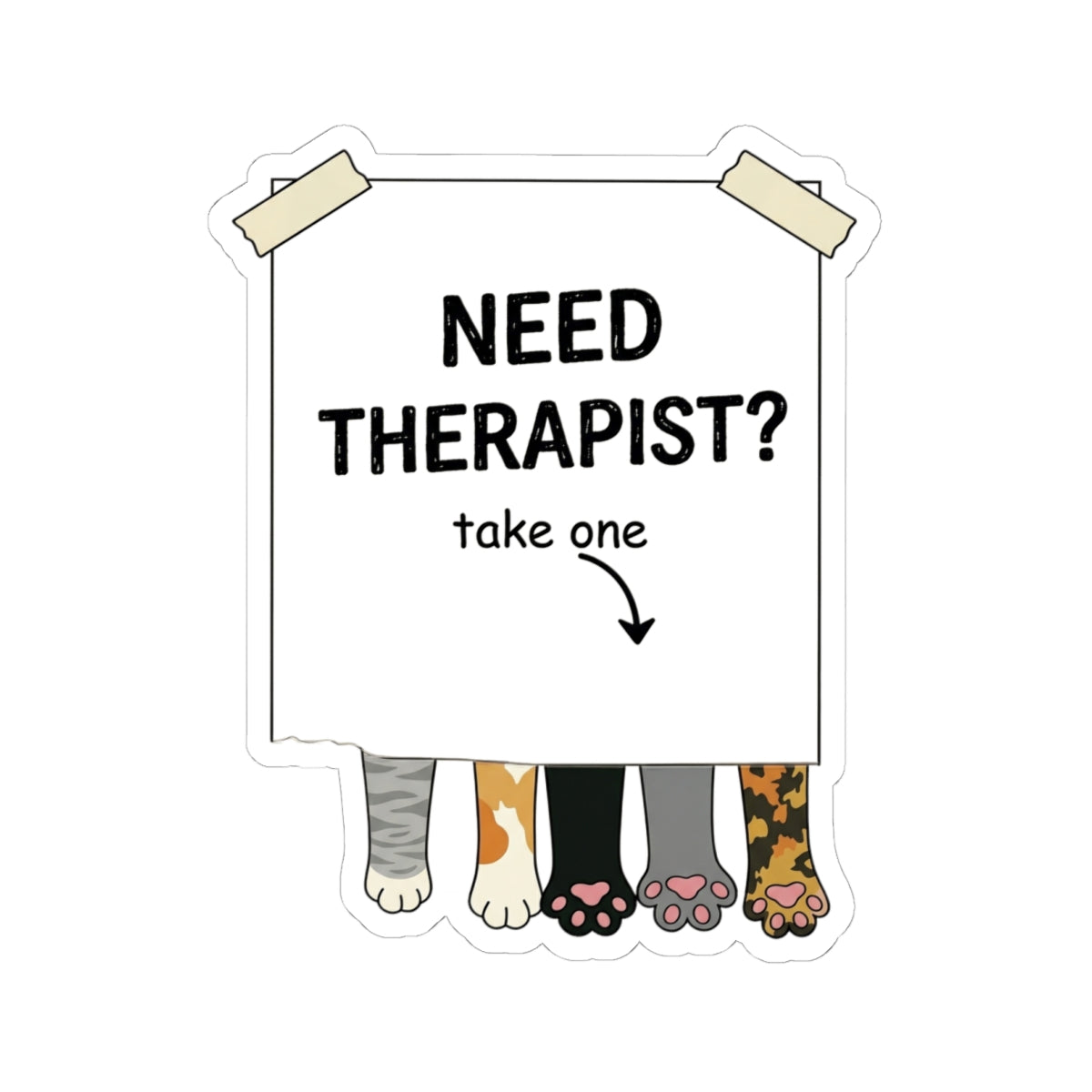 Need Therapist Sticker – Funny Cat Vinyl Sticker