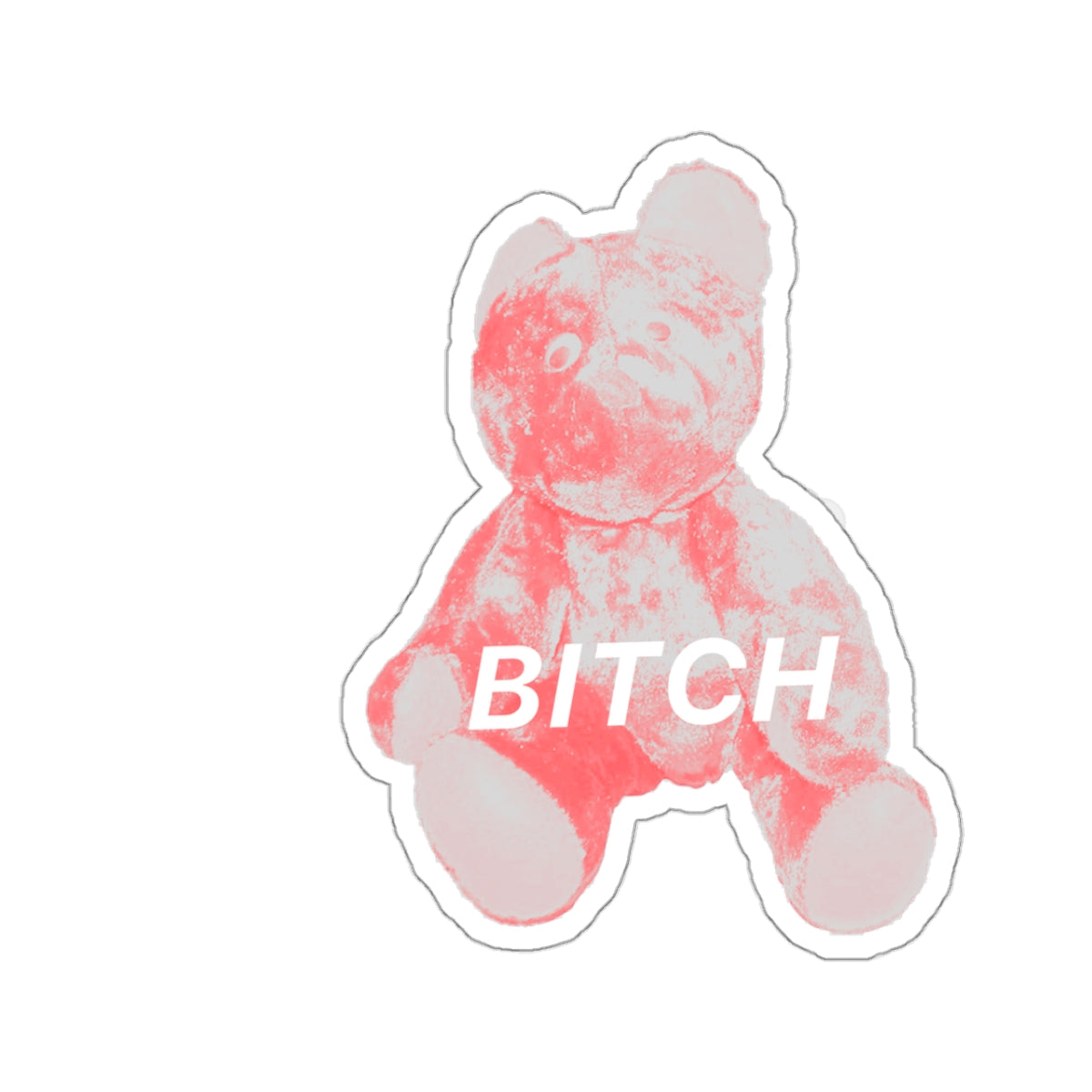 BITCH Pink Bear Sticker