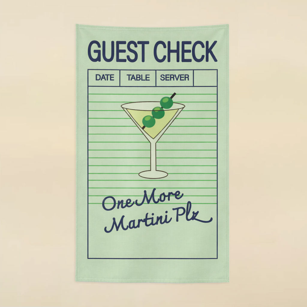 One More Martini Plz Guest Check Tea Towel