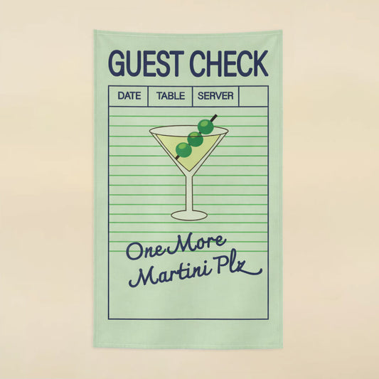 One More Martini Plz Guest Check Tea Towel
