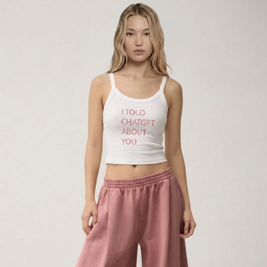 I Told ChatGPT About You Cross-Stitch Tank Top