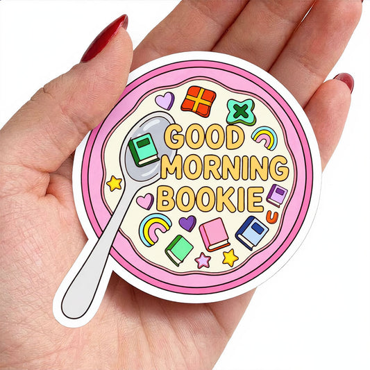 Good Morning Bookie Sticker – Book Lover Gift Vinyl Sticker