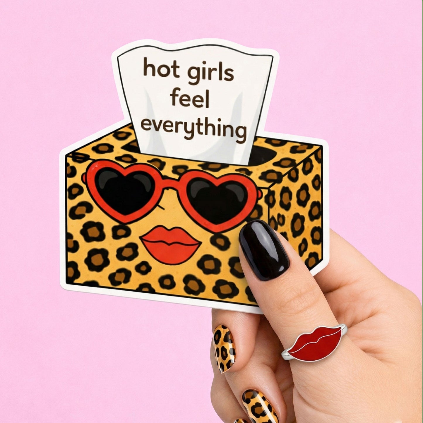 Hot Girls Feel Everything Sticker – Leopard Tissue Box Cute Vinyl Decal