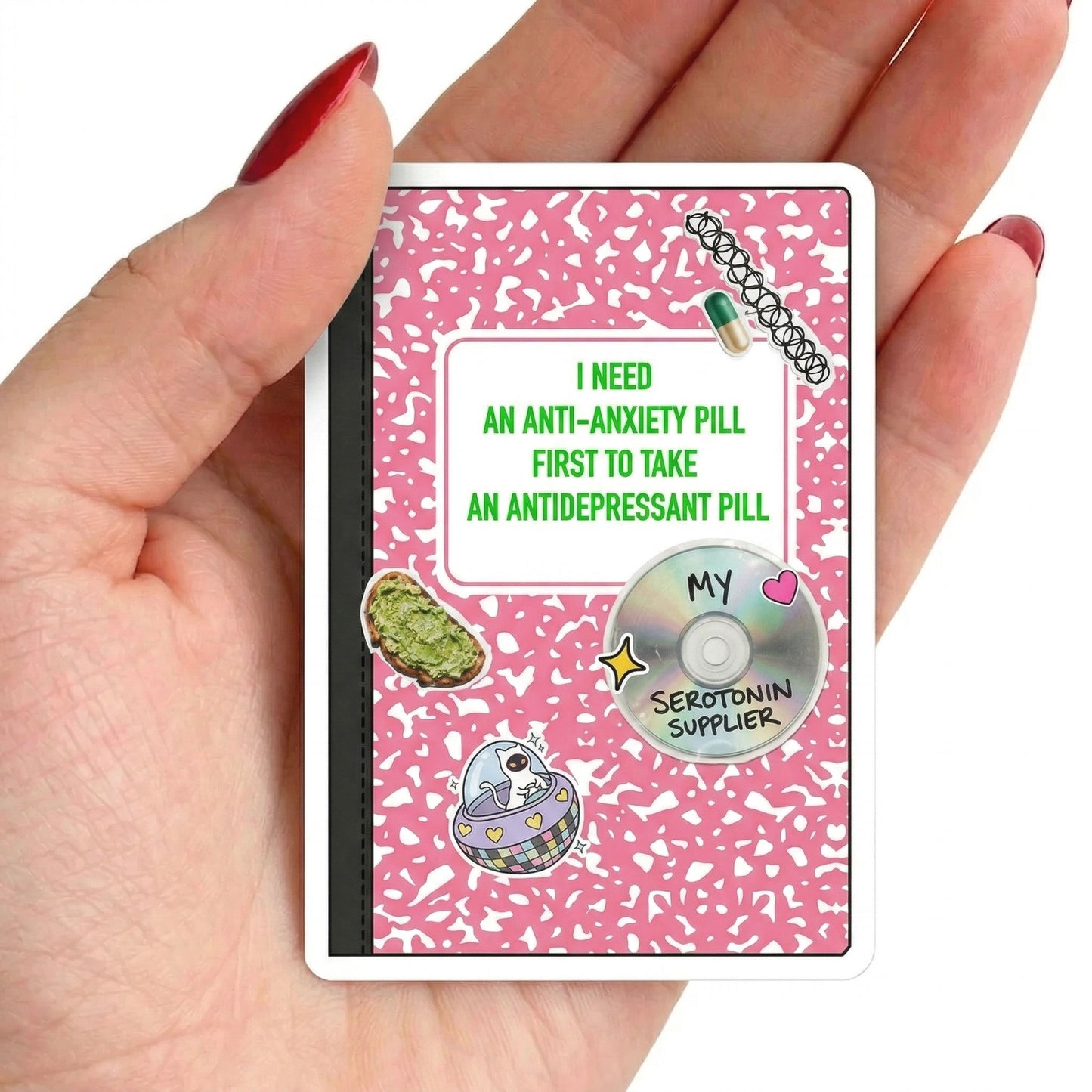 Kiss-Cut Sticker — “I Need An Anti-Anxiety Pill…” Retro Pink Notebook Quote Sticker Pack
